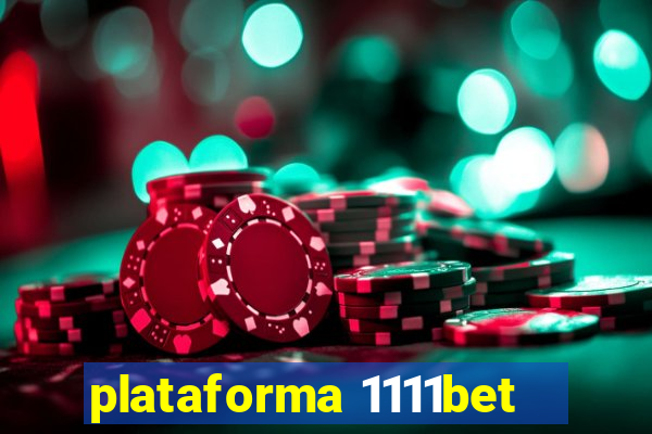 plataforma 1111bet